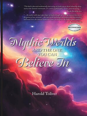 cover image of Mythic Worlds and the One You Can Believe In